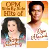Regine Velasquez & Ogie Alcasid - OPM Side By Side Hits of Regine Velasquez & Ogie Alcasid